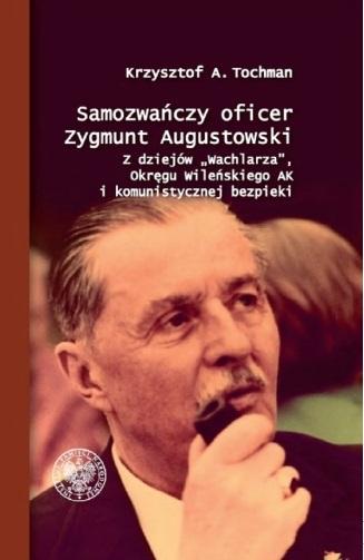 Samozwańczy oficer Zygmunt Augustowski