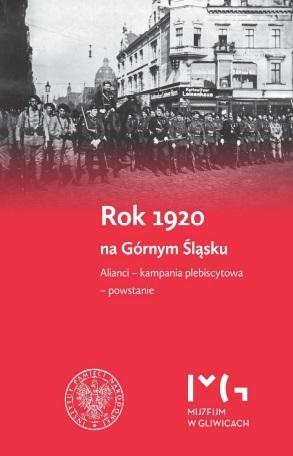 Książka - Rok 1920 na Górnym Śląsku