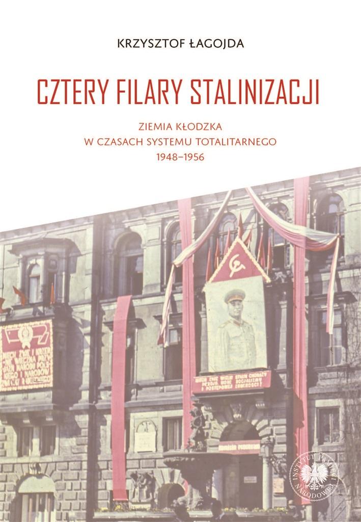 Książka - Cztery filary stalinizacji