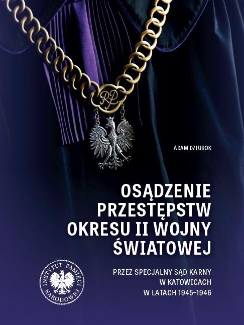 Książka - Osądzenie przestępstw okresu II wojny światowej