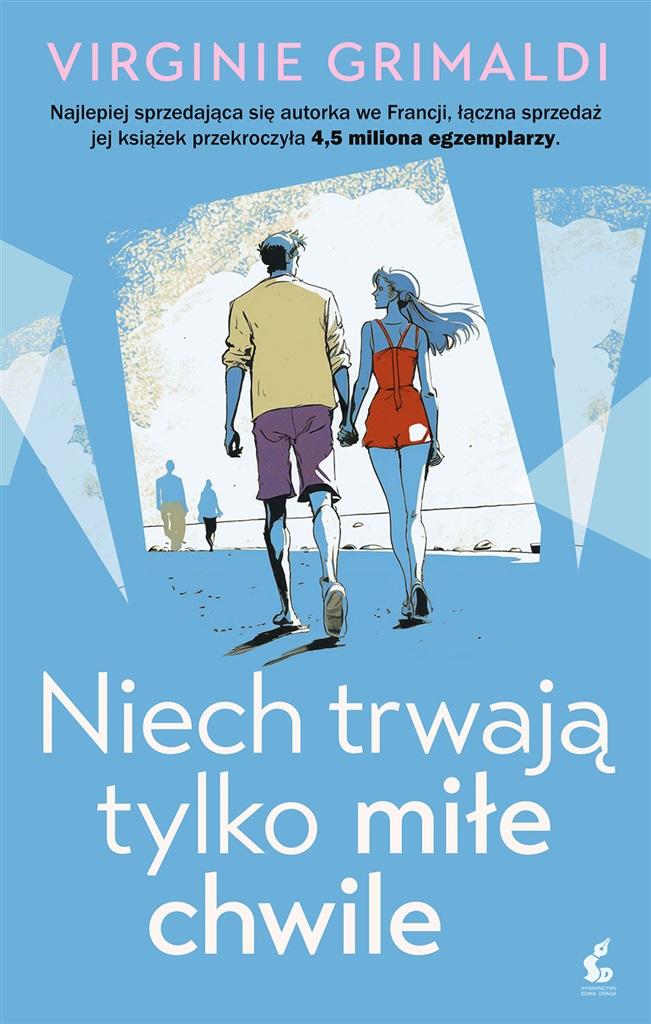 Książka - Niech trwają tylko miłe chwile