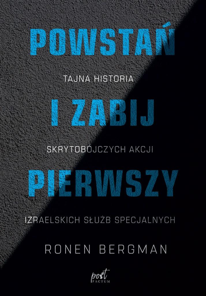 Książka - Powstań i zabij pierwszy. Tajna historia...