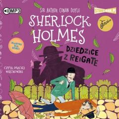 Książka - Sherlock Holmes T.6 Dziedzice z Reigate audiobook