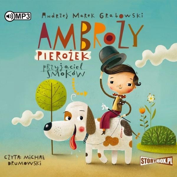 Książka - Ambroży Pierożek przyjaciel smoków audiobook