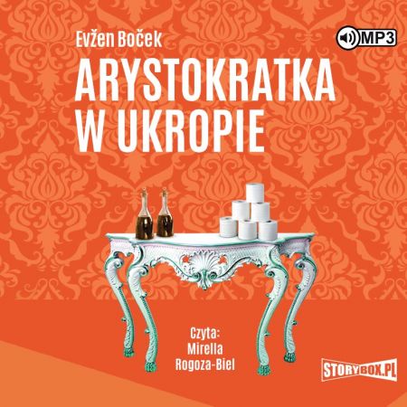 Arystokratka T.2 Arystokratka w ukropie audiobook