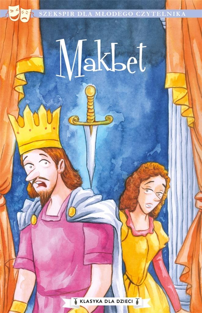 Książka - Klasyka dla dzieci T.3 Makbet