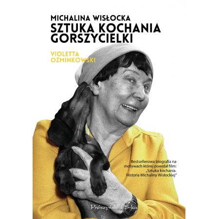 Książka - Michalina Wisłocka. Sztuka kochania gorszycielki