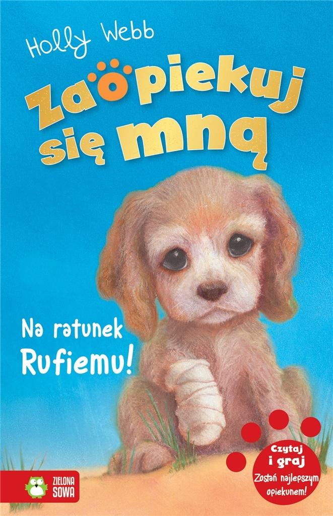 Książka - Zaopiekuj się mną. Na ratunek Rufiemu w.2