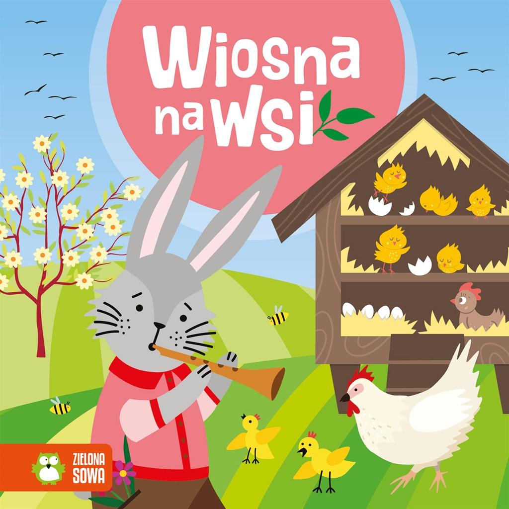 Książka Wiosenne bajeczki. Wiosna na wsi