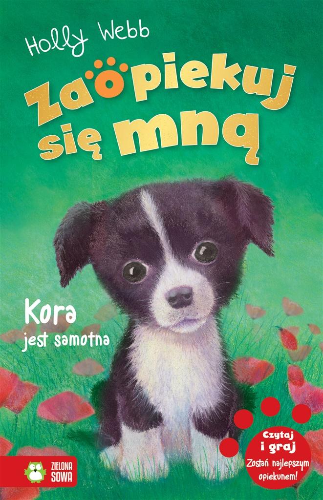 Zaopiekuj się mną. Kora jest samotna