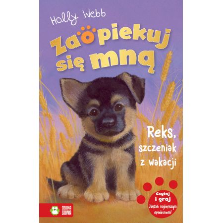 Książka - Reks, szczeniak z wakacji. Zaopiekuj się mną