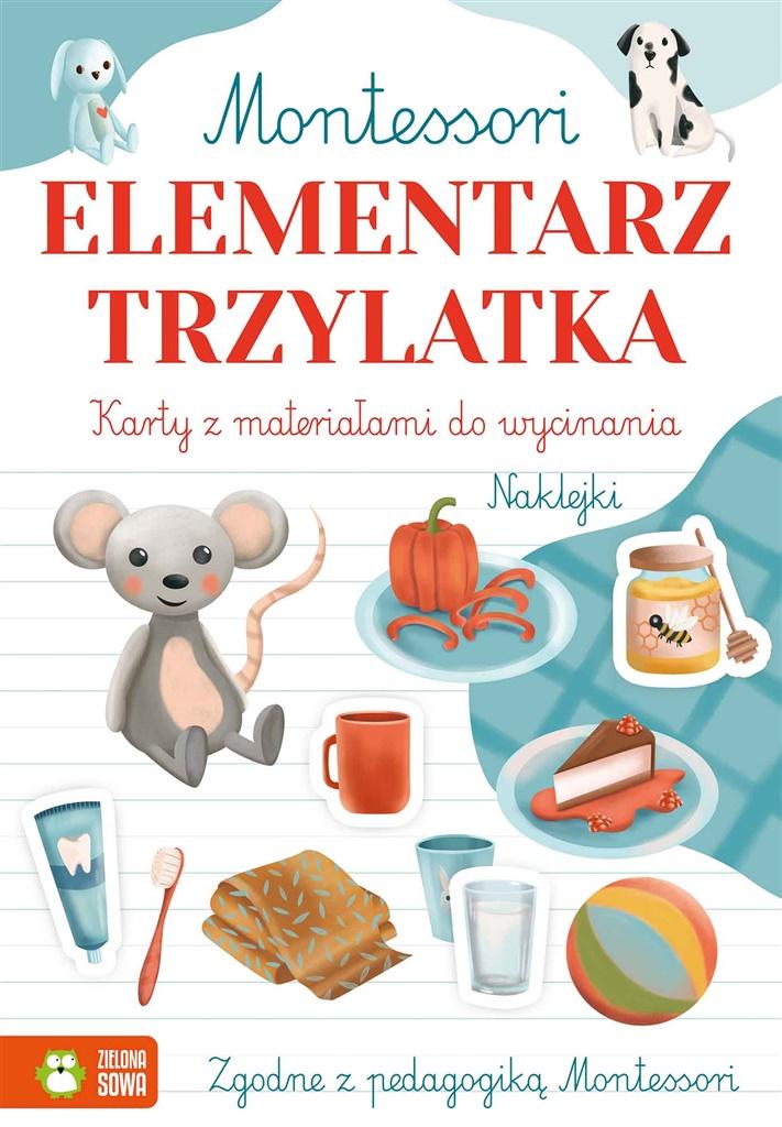 Książka - Montessori. Elementarz trzylatka