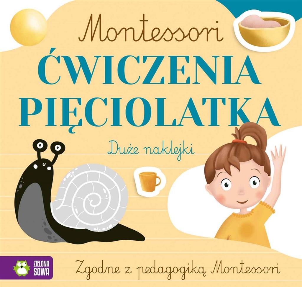 Książka - Montessori. Ćwiczenia pięciolatka