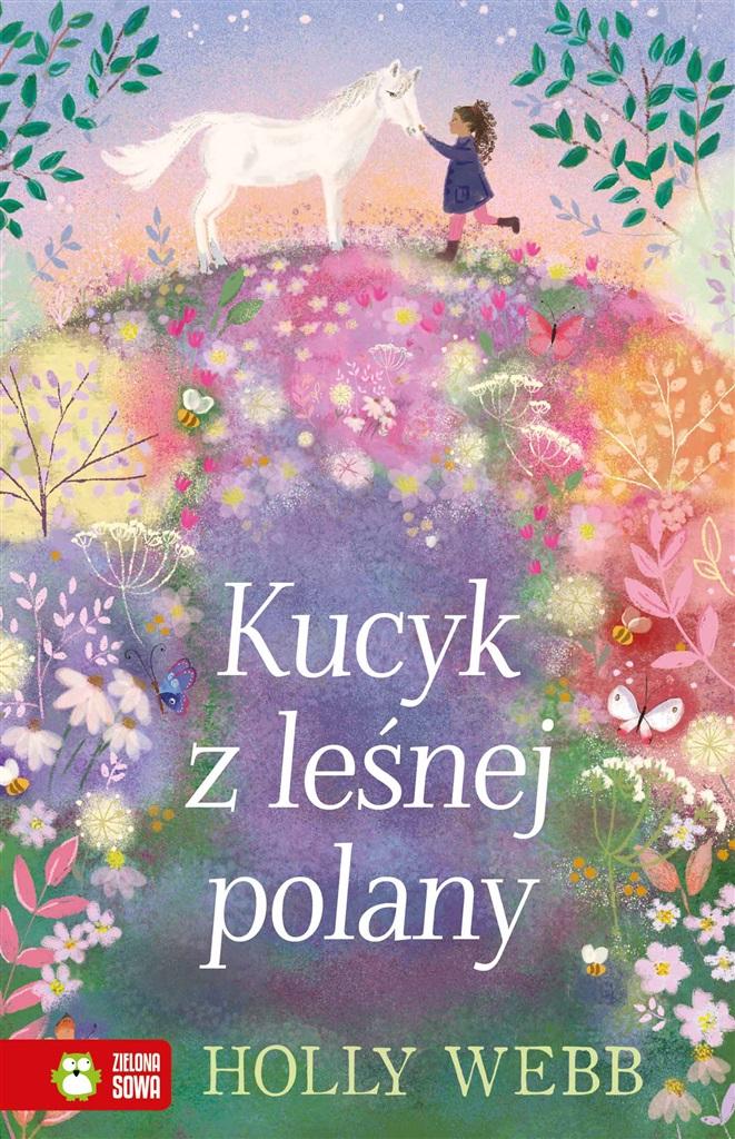 Książka - Na ratunek zwierzętom. Kucyk z leśnej polany