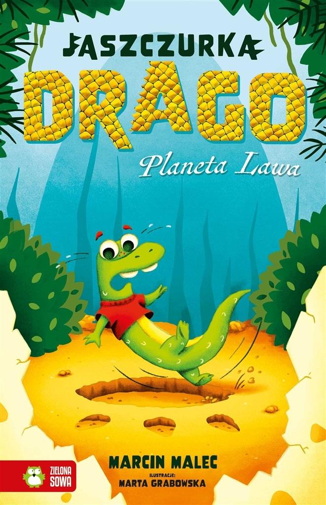 Planeta Lawa. Jaszczurka Drago