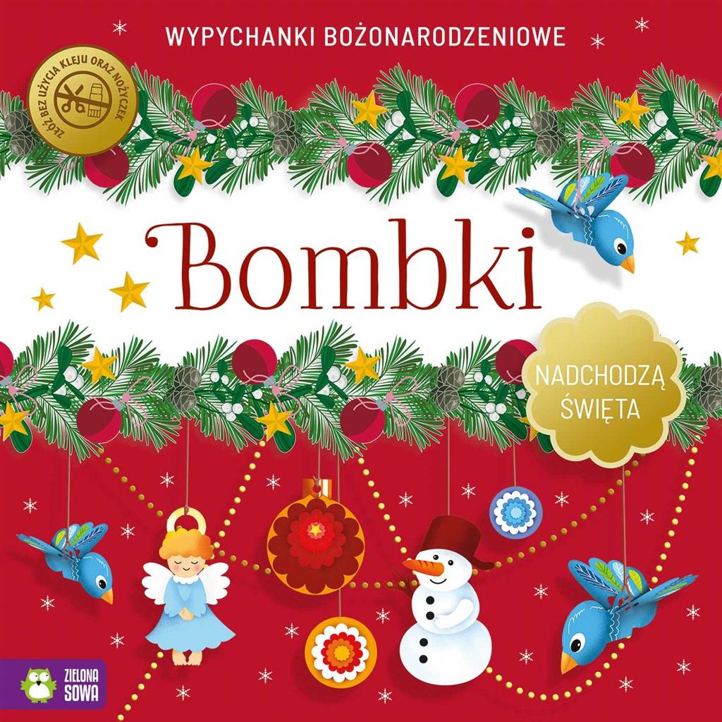 Bombki. Nadchodzą Święta. Wypychanki