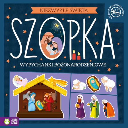 Niezwykłe Święta, Szopka, Wypychanki