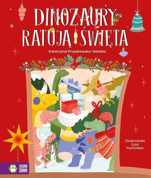 Książka - Dinozaury ratują święta