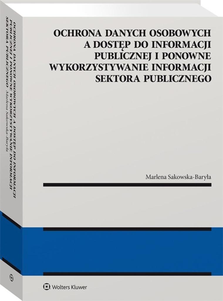 Książka - Ochrona danych osobowych a dostęp do informacji..
