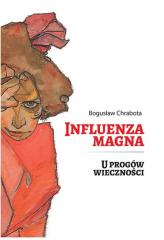 Książka - Influenza magna. U progów wieczności
