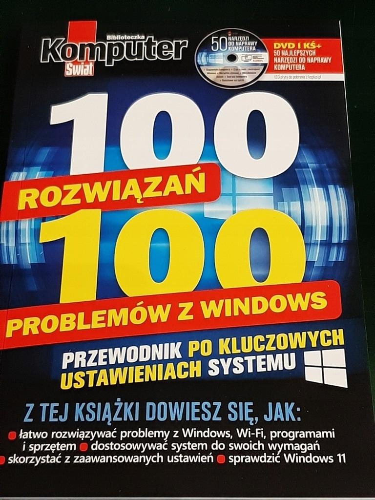 Komputer Świat Biblioteczka. 100 rozwiązań 100 problemów z Windows