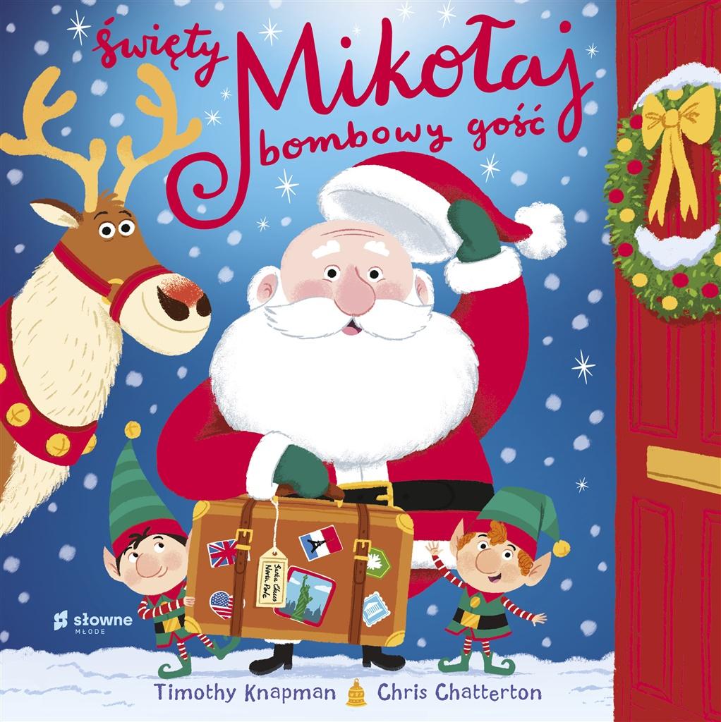 Książka - Święty Mikołaj bombowy gość