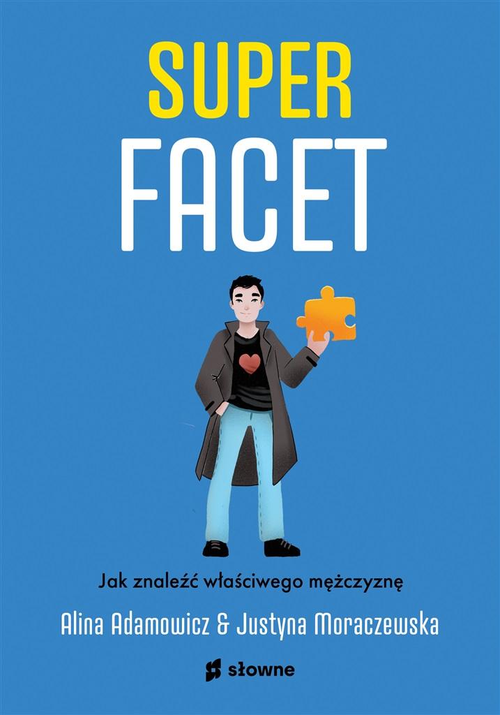 Książka - Superfacet. Jak znaleźć właściwego mężczyznę