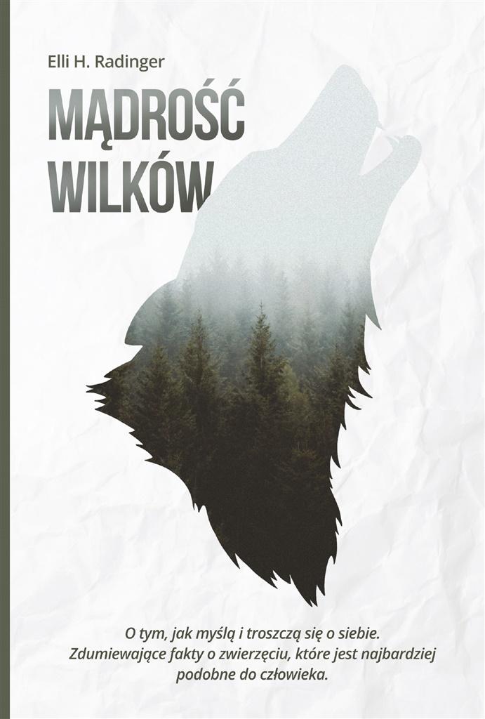 Książka - Mądrość wilków