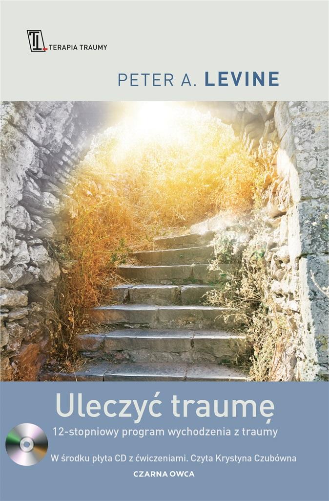 Książka - Uleczyć traumę