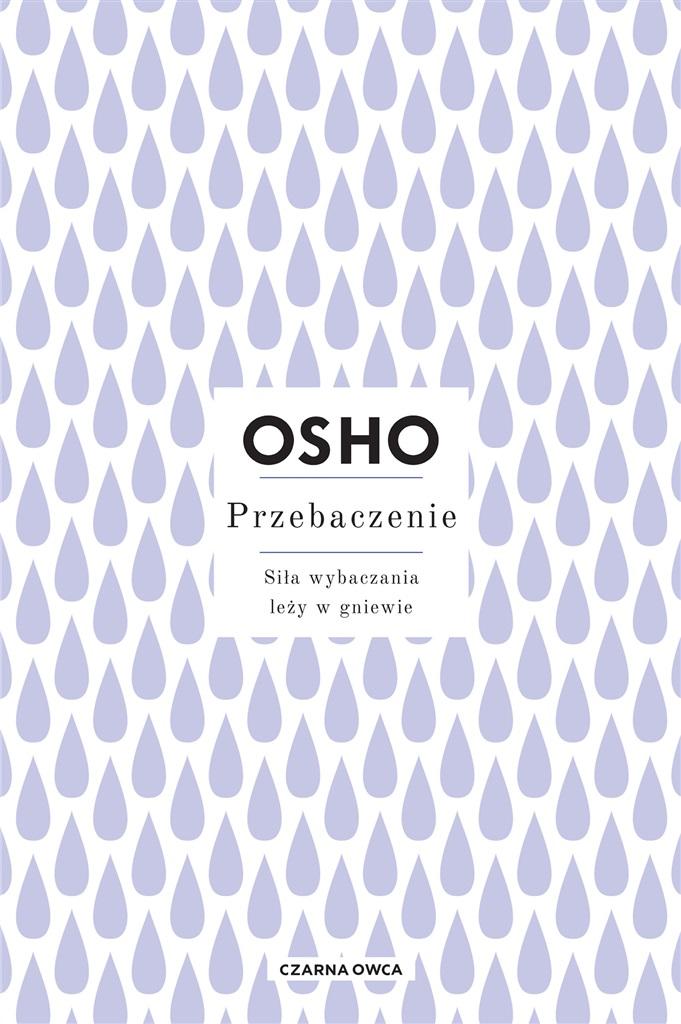 Książka - Przebaczenie. Siła wybaczania leży w gniewie