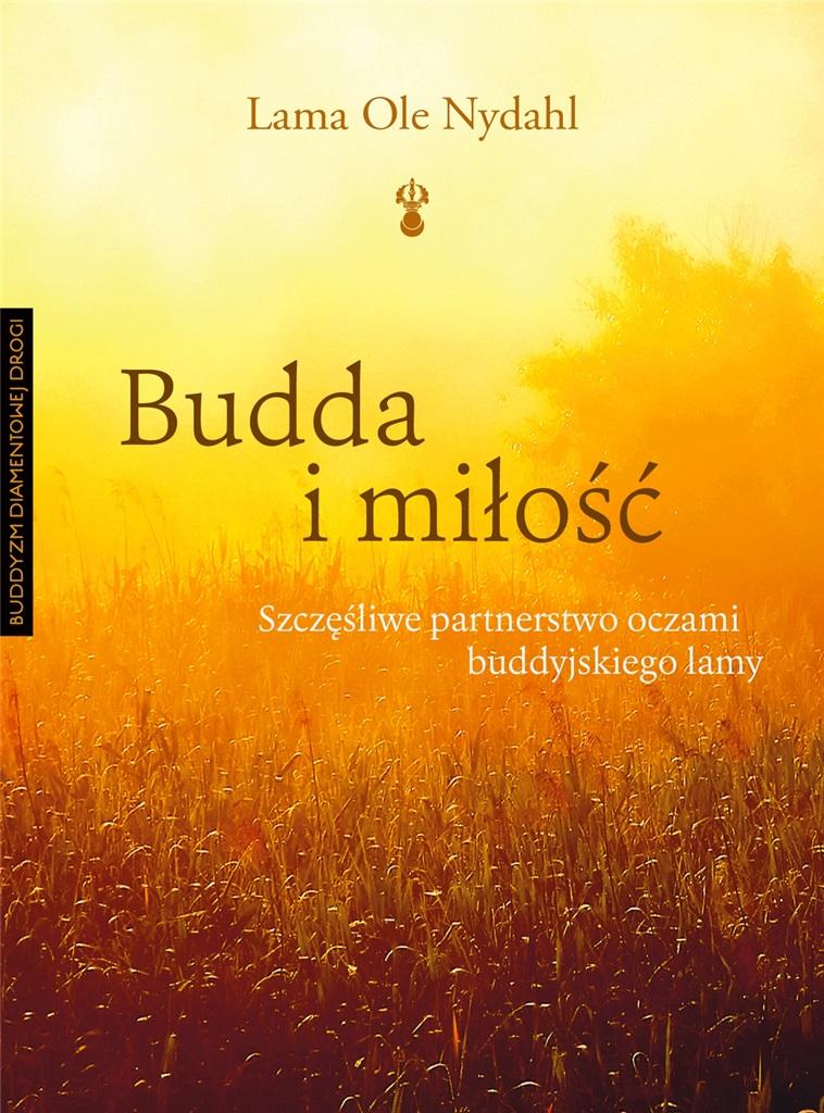 Książka - Budda i miłość. Szczęśliwe partnerstwo oczami..