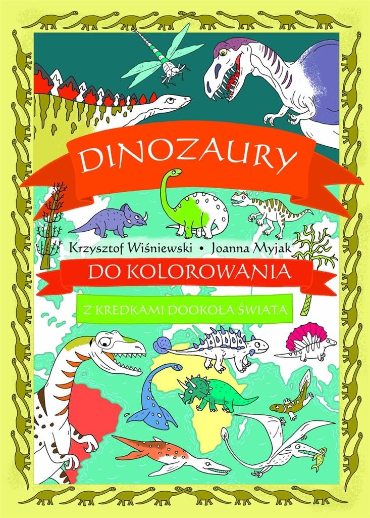 Książka - Dinozaury do kolorowania. Z kredkami dookoła...