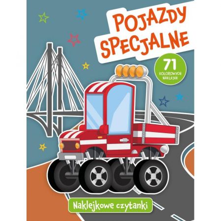 Naklejkowe czytanki. Pojazdy specjalne