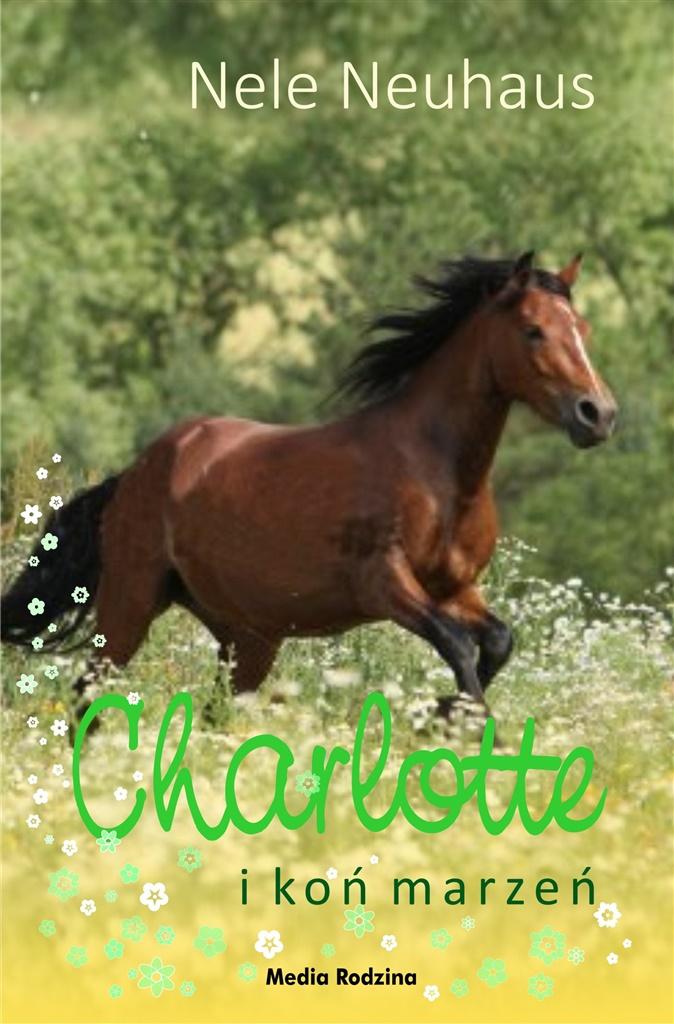 Książka - Charlotte i koń marzeń