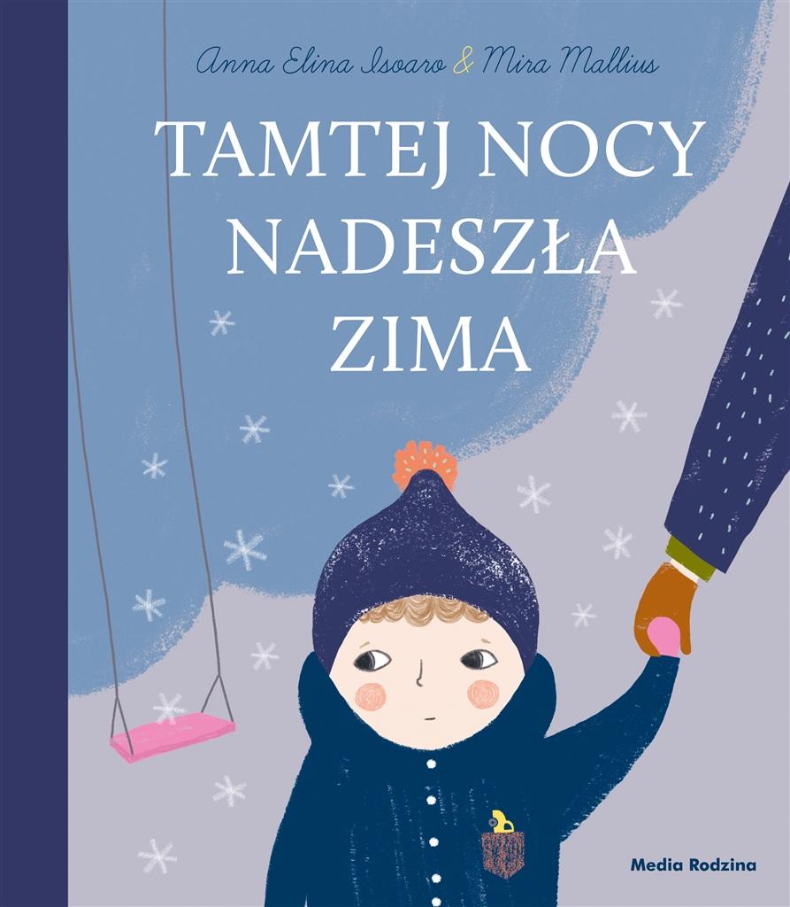 Książka - Tamtej nocy nadeszła zima