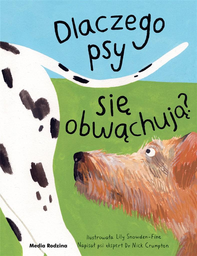 Książka - Dlaczego psy się obwąchują?