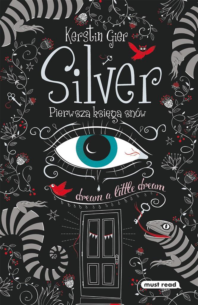 Książka - Silver. Pierwsza księga snów