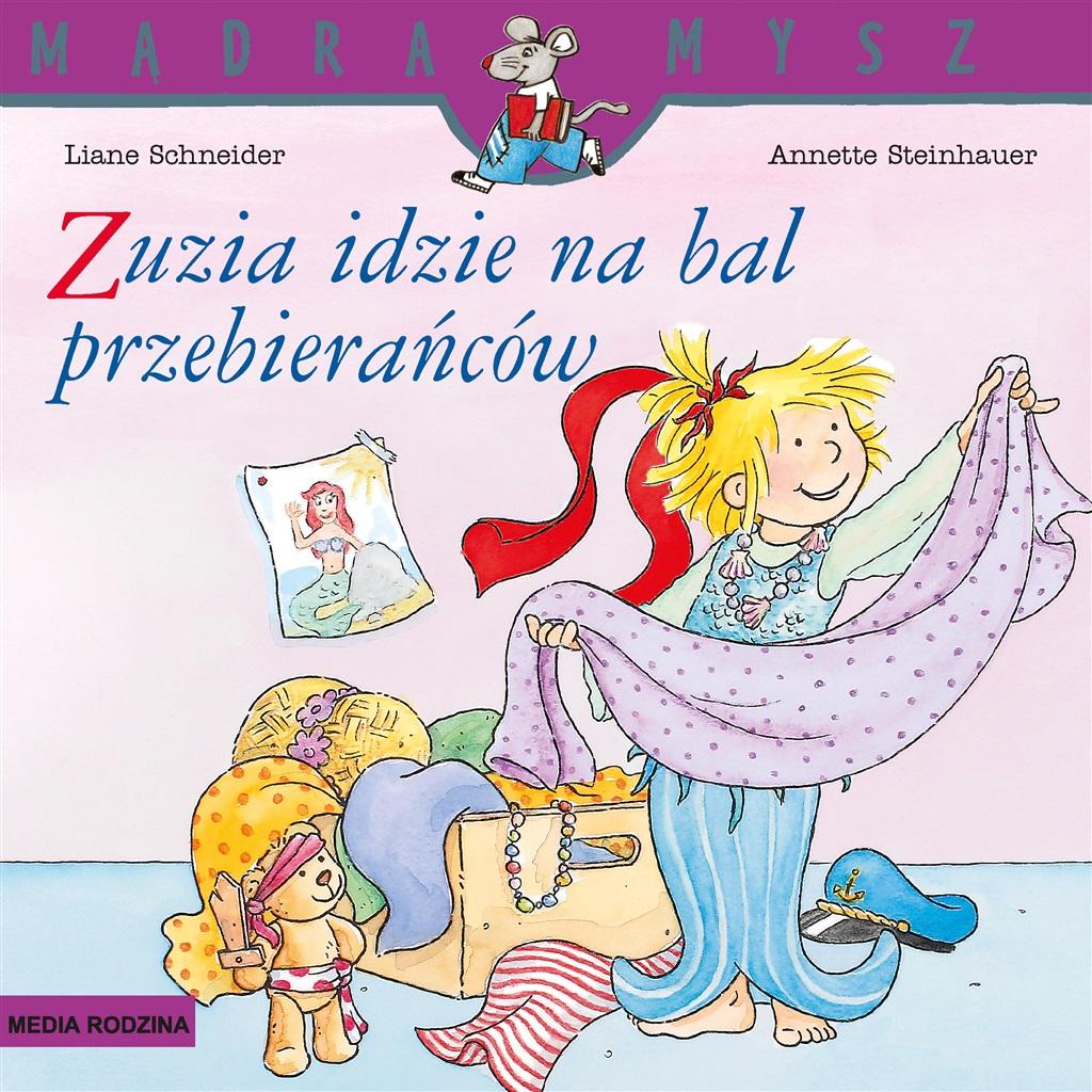 Książka - Mądra Mysz. Zuzia idzie na bal przebierańców