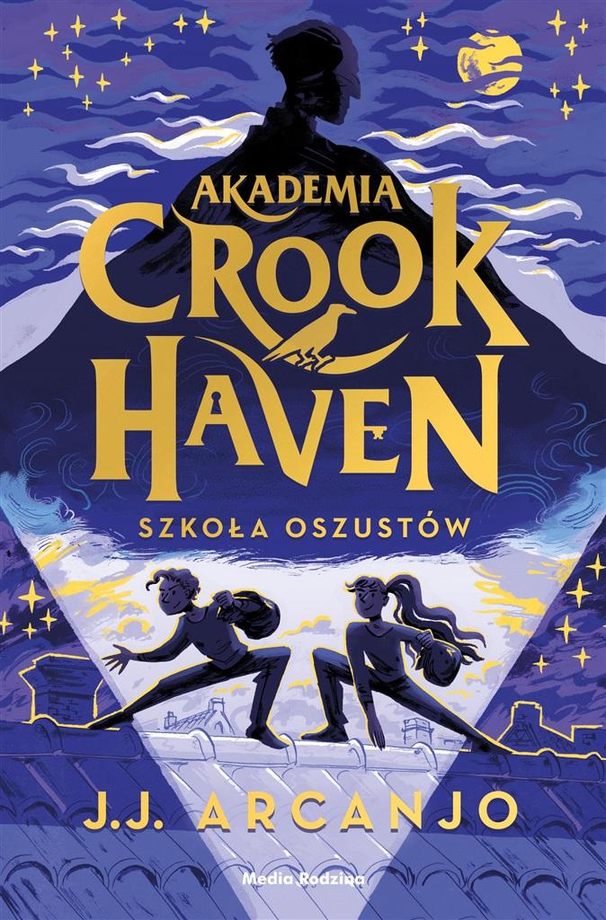 Książka - Akademia Crookhaven. Szkoła oszustów