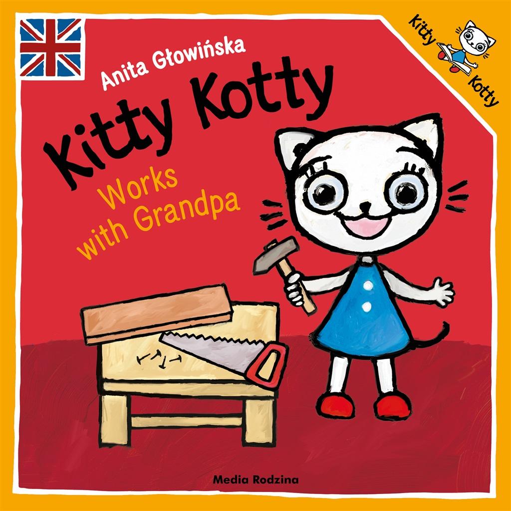 Książka - Kitty Kotty works with Grandpa