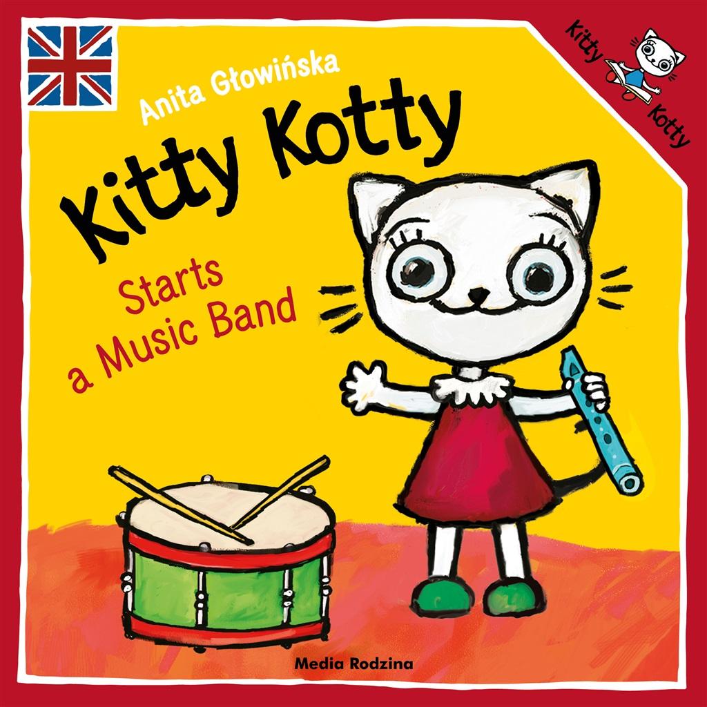 Książka - Kitty Kotty Starts a Music Band