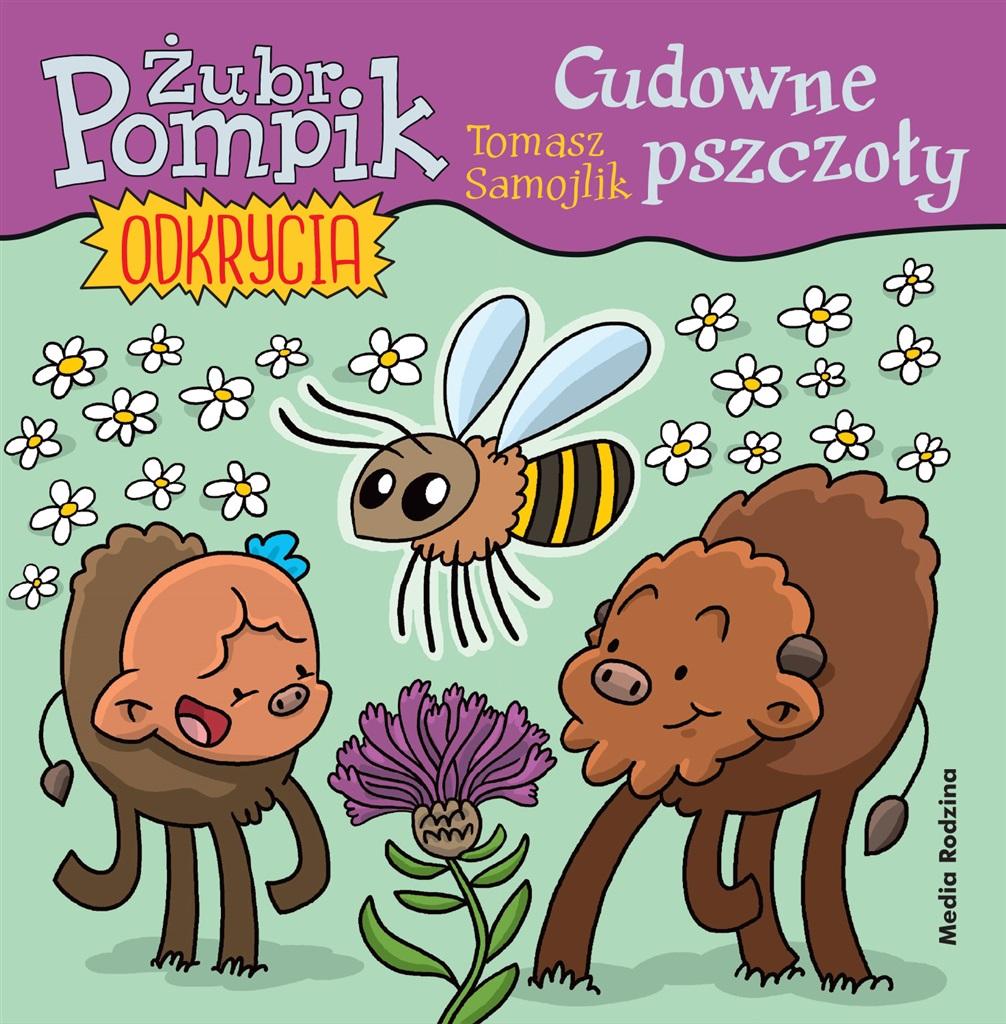 Książka - Żubr Pompik. Odkrycia T.7 Cudowne pszczoły
