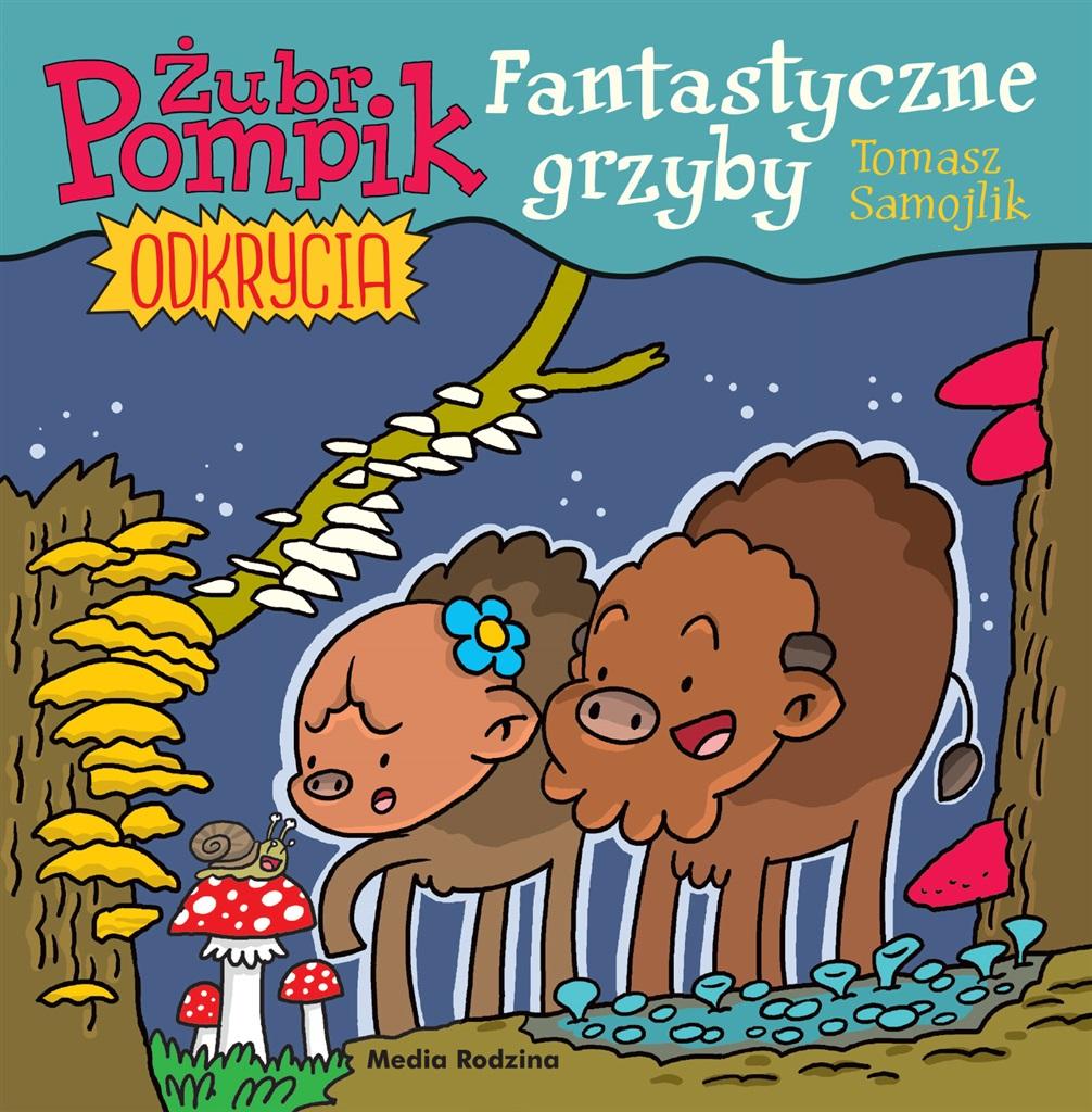 Książka - Żubr Pompik. Okrycia T.8 Fantastyczne grzyby