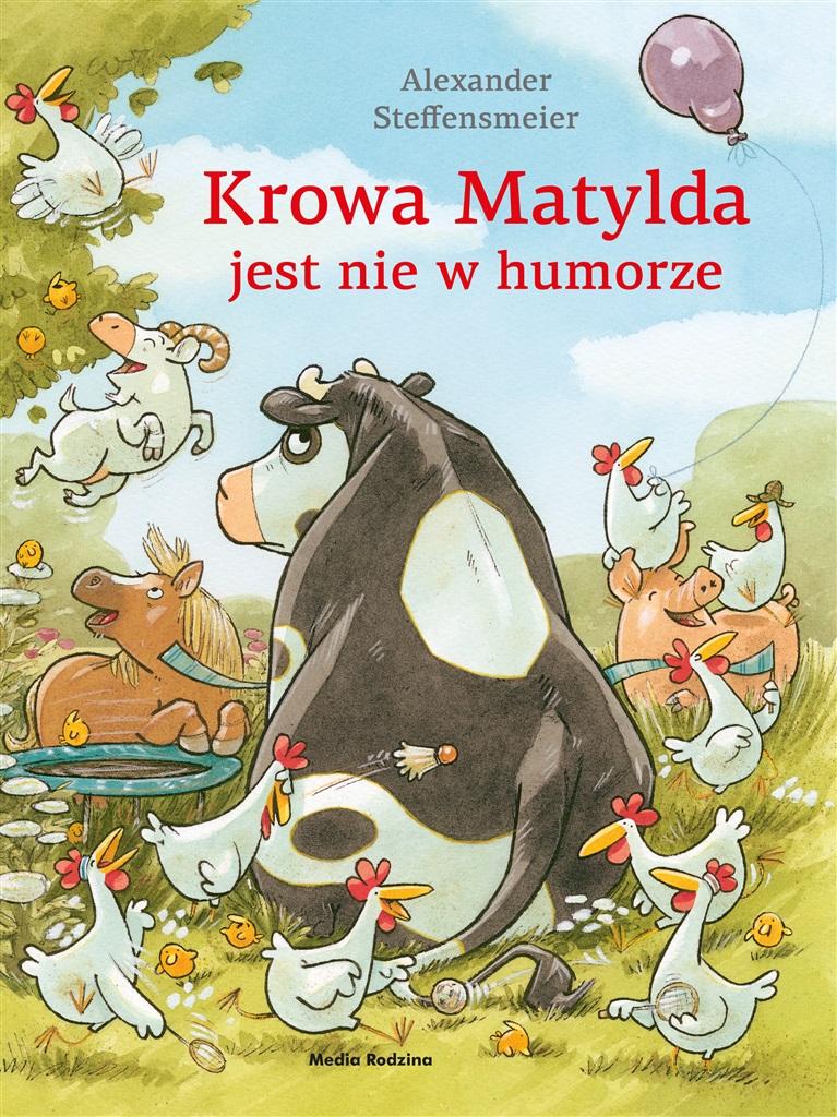 Książka - Krowa Matylda jest nie w humorze