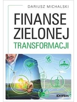 Książka - Finanse zielonej transformacji