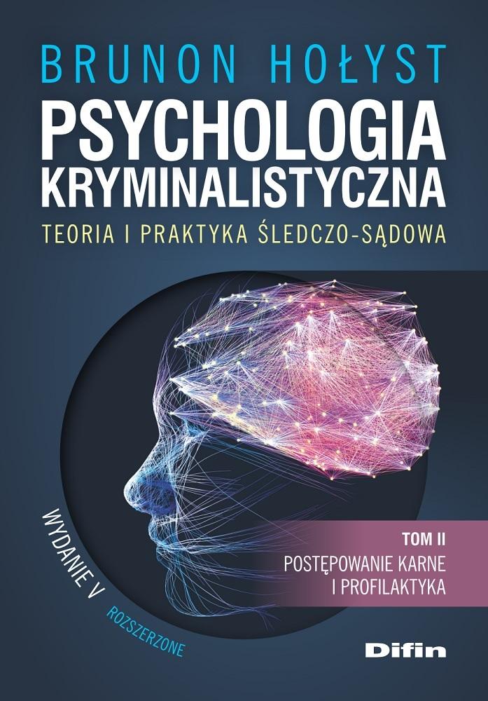 Książka - Psychologia kryminalistyczna T.2 w.5