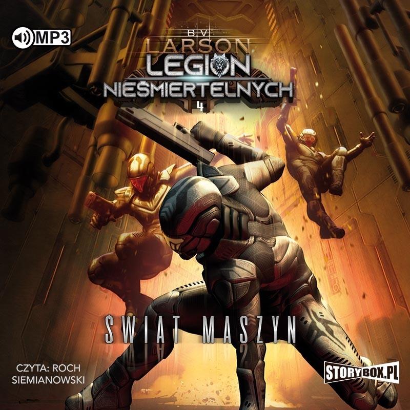 Książka - Legion Nieśmiertelnych T.4 Świat Maszyn audiobook