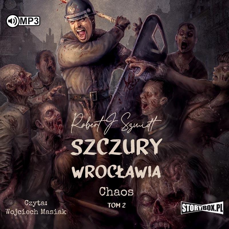 Chaos T.2 Szczury Wrocławia audiobook