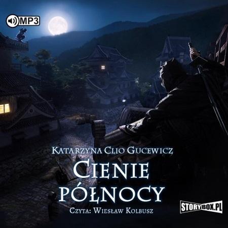 Książka - Saga o Date Masamune T.2 Cienie północy audiobook