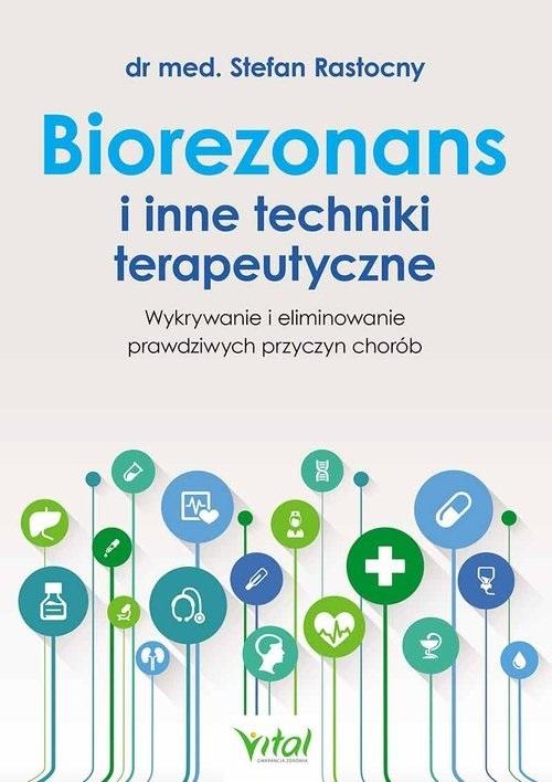 Książka - Biorezonans i inne techniki terapeutyczne
